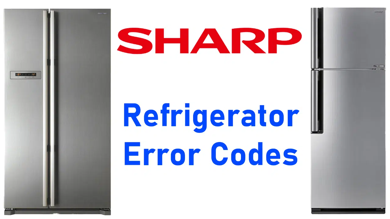 Sharp Refrigerator Error Codes