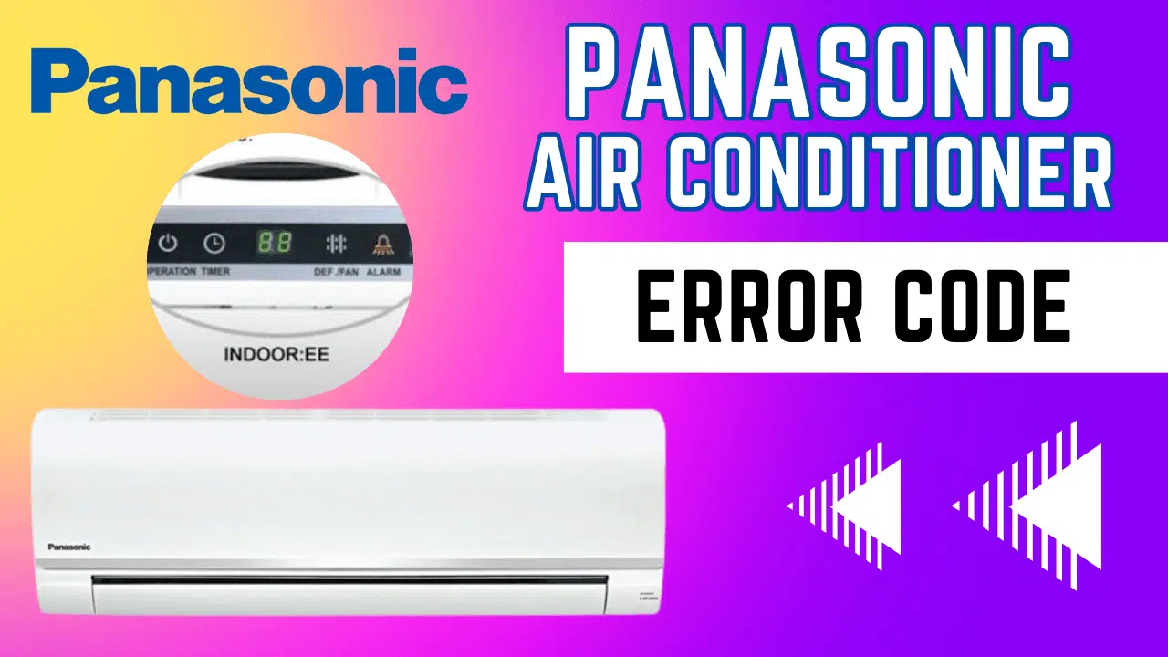Panasonic Air Conditioner Error Codes 2023