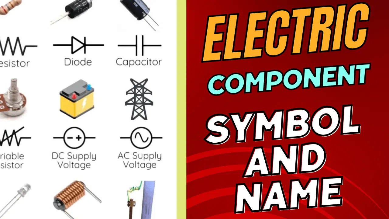 Electric Component Symbols and Names